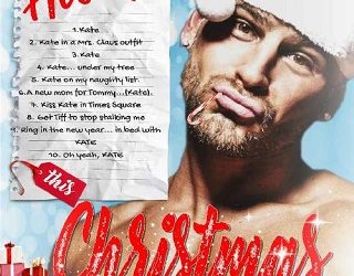 all he wants this christmas claire woods