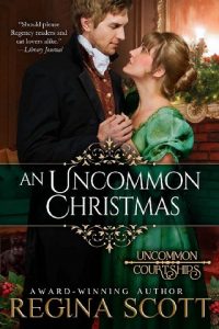 an uncommon christmas, regina scott, epub, pdf, mobi, download
