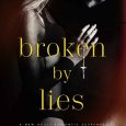 broken by lies rebecca shea