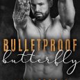 bulletproof butterfly anna brooks
