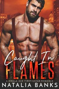 caught in flames, natalia banks, epub, pdf, mobi, download