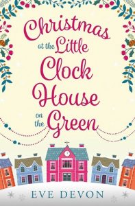 christmas at the little clock house green, eve devon, epub, pdf, mobi, download