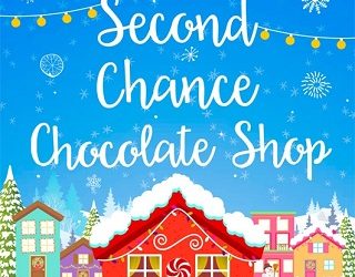 christmas at the second chance chocolate shop kellie hailes