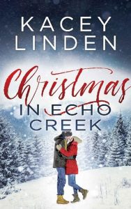 christmas in echo creek, kacey linden, epub, pdf, mobi, download