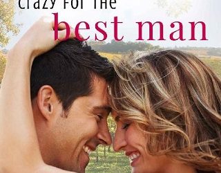crazy for the best man ashlee mallory
