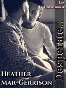 desperate, heather mar-gerrison, epub, pdf, mobi, download