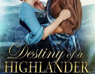 destiny of a highlander katy baker