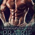dragon of the prairie sarah j stone