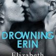 drowning erin elizabeth o'roark