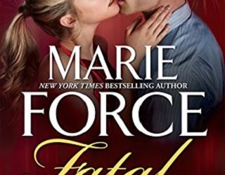 fatal scandal marie force