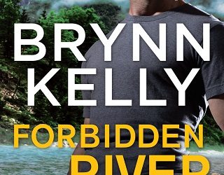 forbidden river brynn kelly