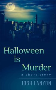 halloween is murder, josh lanyon, epub, pdf, mobi, download
