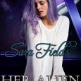 her alien doctors sara fields