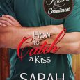 how to catch a kiss sarah gay
