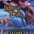 light of my heart elizabeth st michel