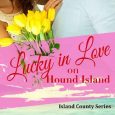 lucky in love on hound island karice bolton