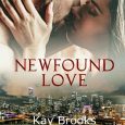 newfound love kay brooks