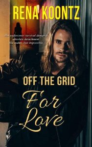off the grid for love, rena koontz, epub, pdf, mobi, download