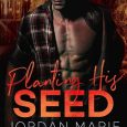 planting his seed jenika snow