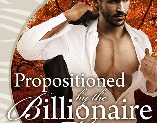 propositioned by the billionaire moose eve langlais