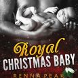 royal christmas baby renna peak
