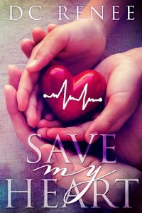 save my heart, dc renee, epub, pdf, mobi, download