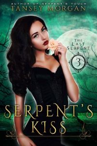 serpent's kiss, tansey morgan, epub, pdf, mobi, download