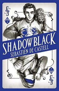 shadowblack, sebastien de castell, epub, pdf, mobi, download