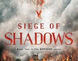 siege of shadows sarah raughley