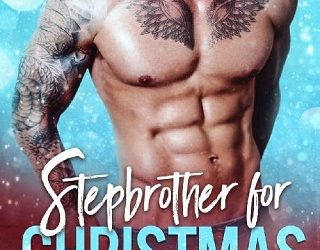 stepbrother for christmas amy brent