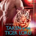 taken by the tigerlord kara lockharte