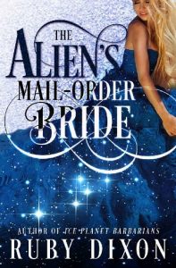 the alien's mail-order bride, ruby dixon, epub, pdf, mobi, download