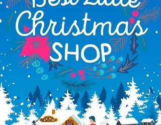 the best little christmas shop maxine morrey