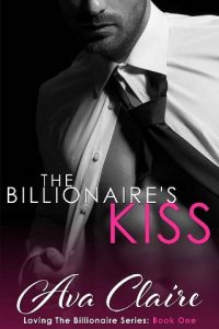 the billionaire's kiss, ava claire, epub, pdf, mobi, download