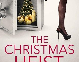 the christmas heist mallory crowe