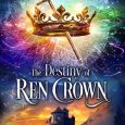 the destiny of ren crown anne zoelle