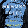 the memory trees kali wallace