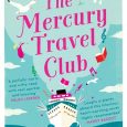 the mercury travel club helen bridgett