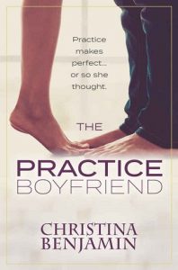 the practice boyfriend, christina benjamin, epub, pdf, mobi, download