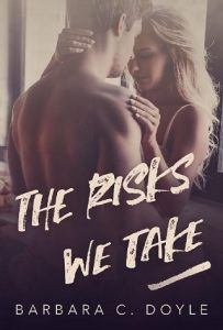 the risks we take, barbara c doyle, epub, pdf, mobi, download