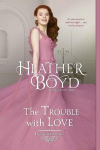 the trouble with love, heather boyd, epub, pdf, mobi, download