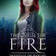 through the fire michelle irwin