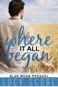 where it all began, lucy score, epub, pdf, mobi, download