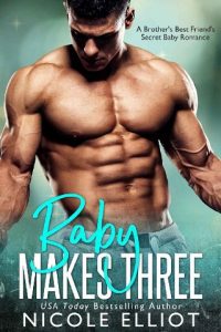 baby makes three, nicole elliot, epub, pdf, mobi, download