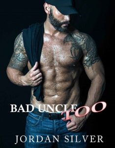 bad uncle too, jordan silver, epub, pdf, mobi, download