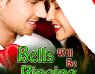 bells will be ringing bianca d'arc