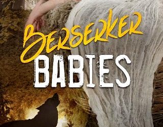 berserker babies lee savino