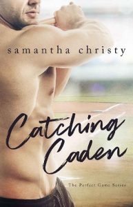 catching caden, samantha christy, epub, pdf, mobi, download