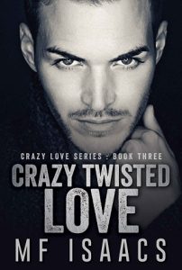 crazy twisted love, mf isaacs, epub, pdf, mobi, download
