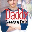 daddy needs a date sean michael